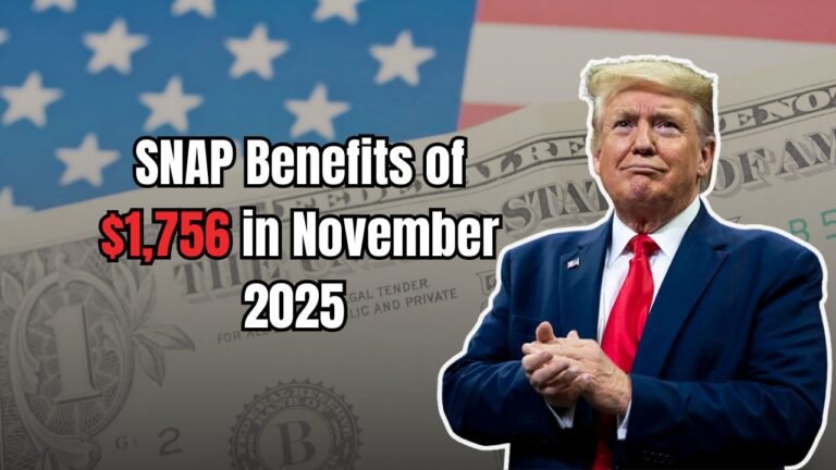 SNAP Benefits of $1,756 in November 2025 – Eligibility and Payment Schedule Revealed